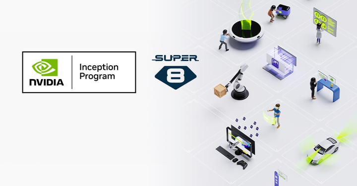 SUPER 8 Studio Joins NVIDIA Inception to Fast-track the Development of Agentic AI